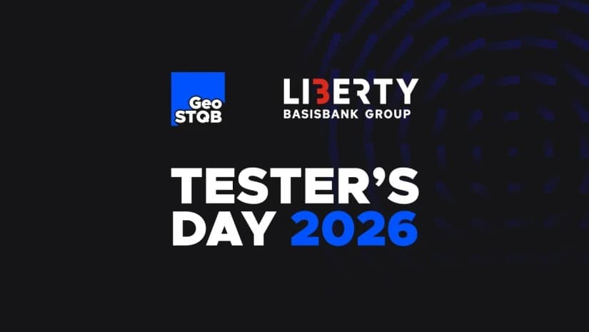 ლიბერთი, ბაზისბანკ ჯგუფის წევრი Testers’ Day 2026-ის სტრატეგიული პარტნიორია