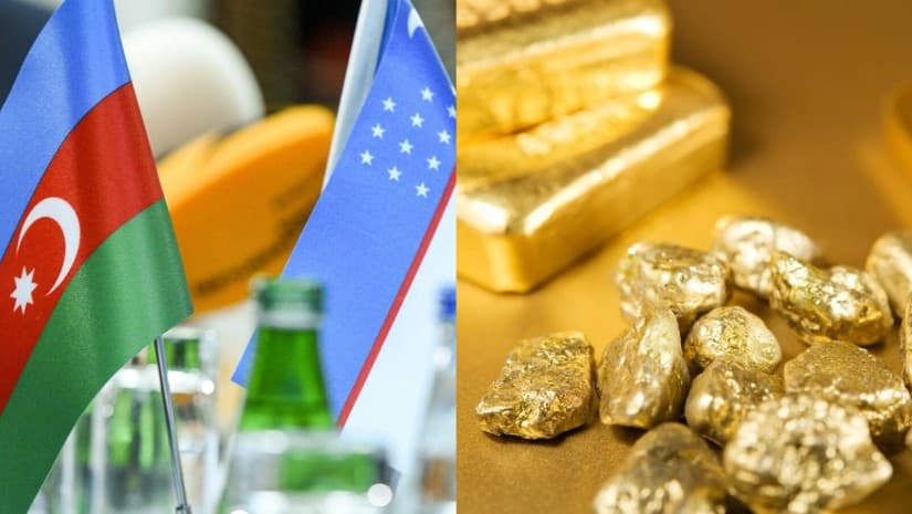 უზბეკეთი და აზერბაიჯანი ოქროს მოპოვების ერთობლივ პროექტს იწყებენ