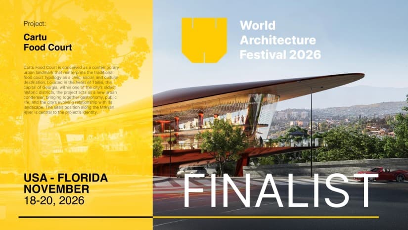 Irakli Emiridze • Alpha Architecture-ის მიერ ქართუ ჯგუფისთვის შექმნილი Food Court-ის პროექტი ამერიკაში ყველაზე გავლენიანი არქიტექტურული ფესტივალის World Architecture Festival-ის ფინალისტია