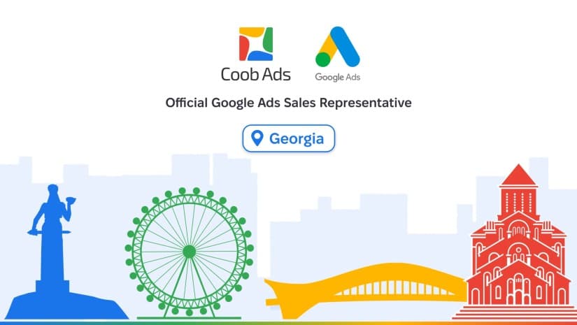 Google-მა საქართველოში Coob Ads-ს Official Google Ads Sales Representative-ის სტატუსი მიანიჭა