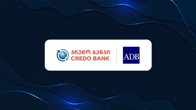 კრედო ბანკსა და ADB-ს შორის, მიკრო, მცირე და საშუალო ზომის საწარმოების მხარდასაჭერად, 120 მილიონი ლარის მოცულობის ხელშეკრულება გაფორმდა