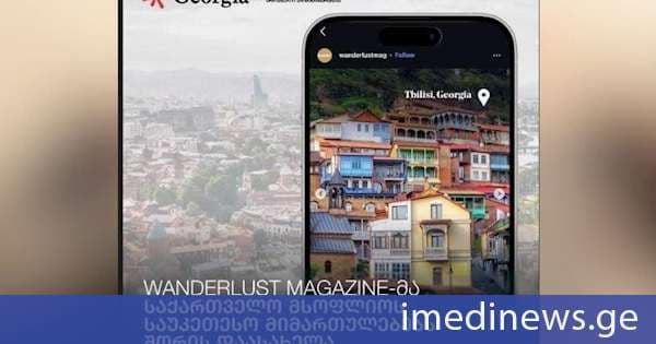 საერთაშორისო ტურისტულმა გამოცემამ Wanderlust Magazine საქართველო მსოფლიოს საუკეთესო მიმართულებებს შორის დაასახელა